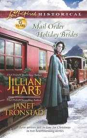 Mail-Order Holiday Brides by Jillian Hart, Janet Tronstad