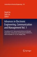 Cover of: Advances In Electronic Engineering Communication And Management Vol1 Proceedings Of 2011 International Conference On Electronic Engineering Communication And Managementeecm 2011 Held On December 2425 2011 Beijing China