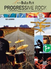 Cover of: On The Beaten Path Progressive Rock The Drummers Guide To The Genre And The Legends Who Defined It by 