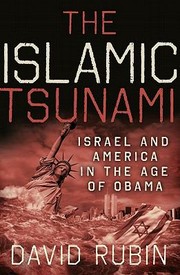 Cover of: The Islamic Tsunami Israel And America In The Age Of Obama by 