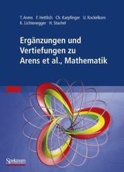 Cover of: Ergnzungen Und Vertiefungen Zu Arens Et Al Mathematik