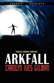 Cover of: ArkfallNebula Nominated Novella