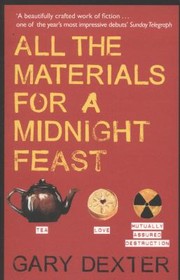 Cover of: All The Materials For A Midnight Feast