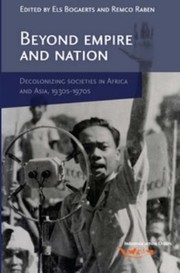 Cover of: Beyond Empire And Nation The Decolonization Of African And Asian Societies 1930s1960s by 