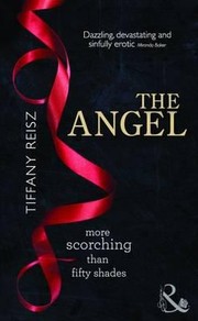 The Angel by Tiffany Reisz