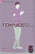 Cover of: Tokyo Boys & Girls, Volume 5 (Tokyo Boys & Girls)