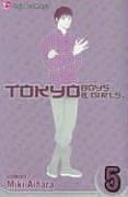 Cover of: Tokyo Boys & Girls, Volume 5 (Tokyo Boys & Girls) by Miki Aihara