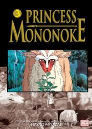 Cover of: Princess Mononoke Film Comics, Volume 3 (Princess Mononoke Film Comics)