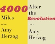Cover of: 4000 Miles And After The Revolution Two Plays by 