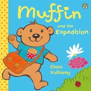 Cover of: Muffin And The Expedition by 