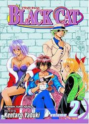 Cover of: Black Cat, Volume 2