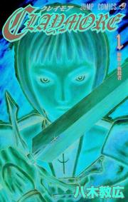 Cover of: Claymore, Volume 1 (Claymore)