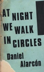 Cover of: At Night We Walk In Circles