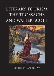 Cover of: Literary Tourism The Trossachs And Walter Scott