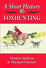 Cover of: A Short History Of Foxhunting