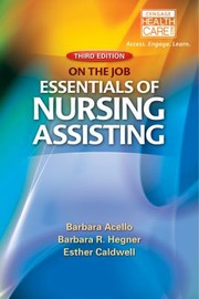 Cover of: Nursing Assistant A Nursing Process Approach  on the Job by 