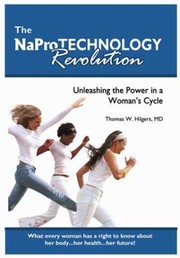 Cover of: The Naprotechnology Revolution Unleashing The Power In A Womans Cycle
