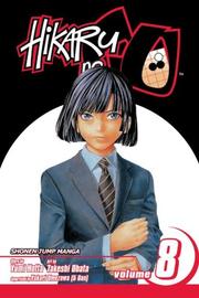 Cover of: Hikaru No Go, Volume 8