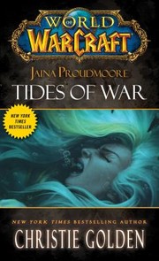 Cover of: Jaina Proudmoore Tides Of War by 