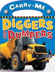 Cover of: Diggers And Dumpers by Make Believe Ideas