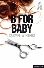 Front cover of B For Baby by Carmel Winters