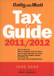 Cover of: Daily Mail Tax Guide 2011