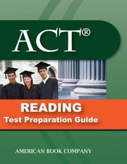 Cover of: Act Reading Test Preparation Guide
