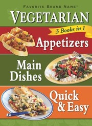 Cover of: Favorite Brand Name Recipes 3 Books In 1 Vegetarian
