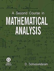 Cover of: A Second Course In Mathematical Analysis