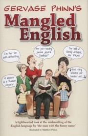 Cover of: Gervase Phinns Mangled English