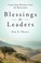 Cover of: Blessings For Leaders Leadership Wisdom From The Beatitudes