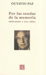 Cover of: Por Las Sendas De La Memoria Prlogos A Una Obra