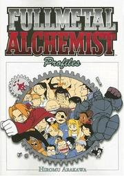 Cover of: Fullmetal Alchemist Profiles by 荒川 弘