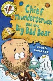 Cover of: Chief Thunderstruck And The Big Bad Bear