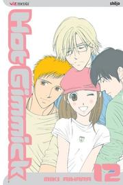 Cover of: Hot Gimmick, Volume 12 (Hot Gimmick)