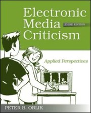 Cover of: Electronic Media Criticism Applied Perspectives