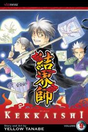 Cover of: Kekkaishi, Volume 9 (Kekkaishi)
