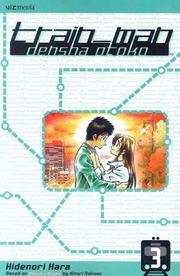 Cover of: Train_Man: Densha Otoko, Volume 3 (Train-Man)