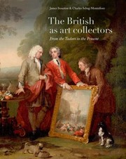 Cover of: The British As Art Collectors From The Tudors To The Present