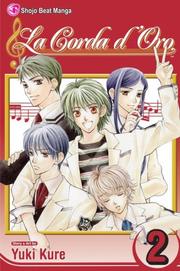 Cover of: La Corda d'Oro, Volume 2 (La Corda D'Oro)