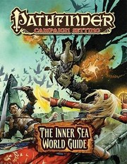 Cover of: Pathfinder Campaign Setting: The Inner Sea World Guide