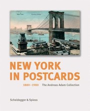 Cover of: New York In Postcards 18801980 The Andreas Adam Collection by Paul Goldberger