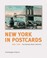 Cover of: New York In Postcards 18801980 The Andreas Adam Collection