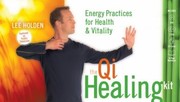 Cover of: Qi Healing Kit Energy Practices For Health Vitality by 