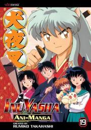 Cover of: Inu Yasha Ani-manga, Volume 19