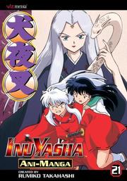 Cover of: Inu Yasha Animanga Vol. 21 by Rumiko Takahashi