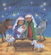 Cover of: My Own Little Christmas Story by 