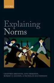 Cover of: Explaining Norms