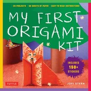 Cover of: My First Origami Kit 20 Kidtested Sticker Fun Projects