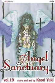 Cover of: Angel Sanctuary, Volume 19 (Angel Sanctuary)